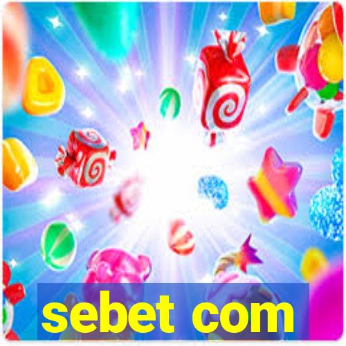 sebet com